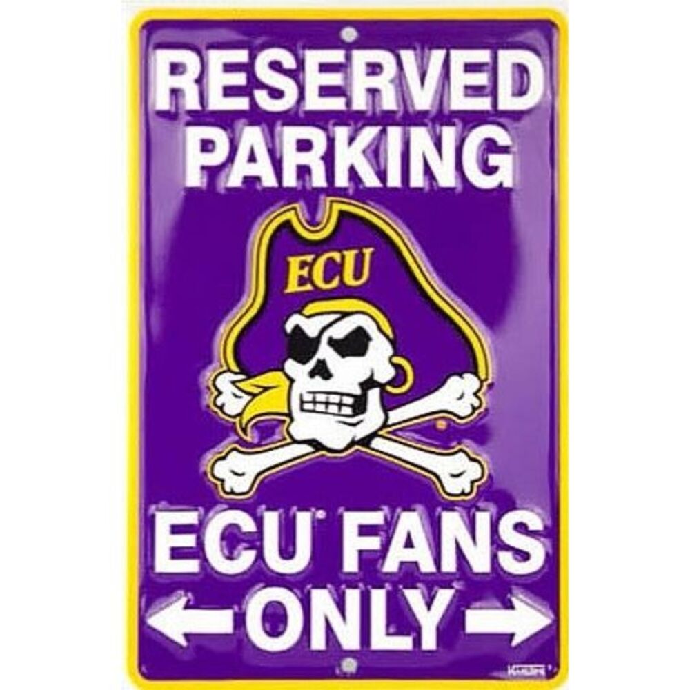 East Carolina Pirates NCAA Fans Only Reserved Parking Sign